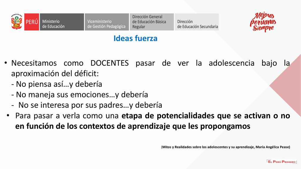 - No piensa así…y debería - No maneja sus emociones…y debería