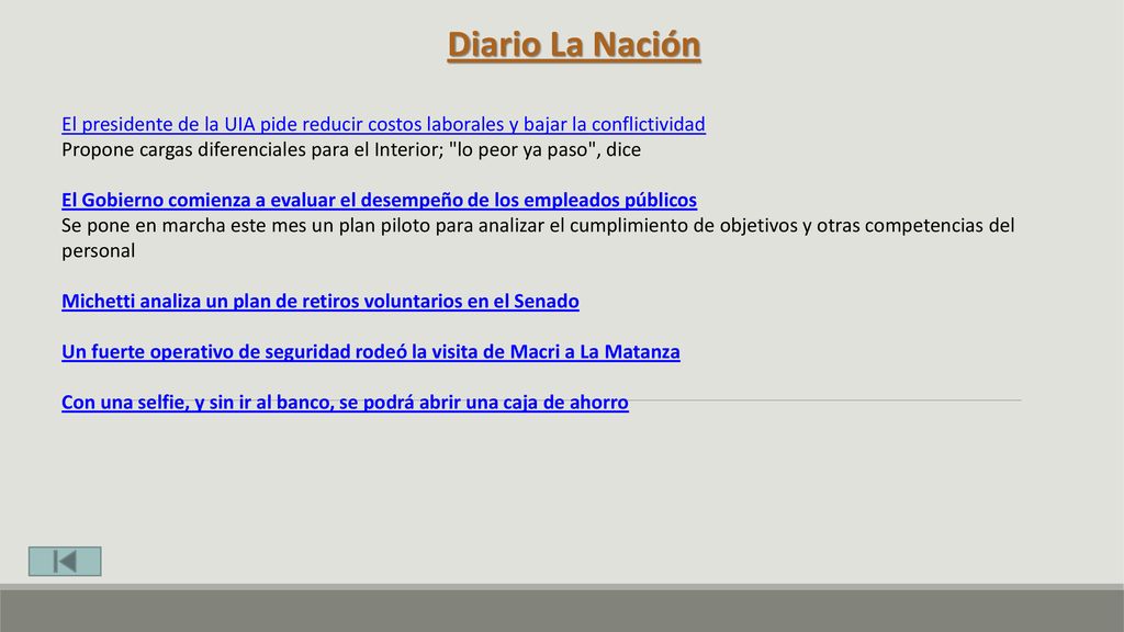 Diario La Nación El presidente de la UIA pide reducir costos laborales y bajar la conflictividad.