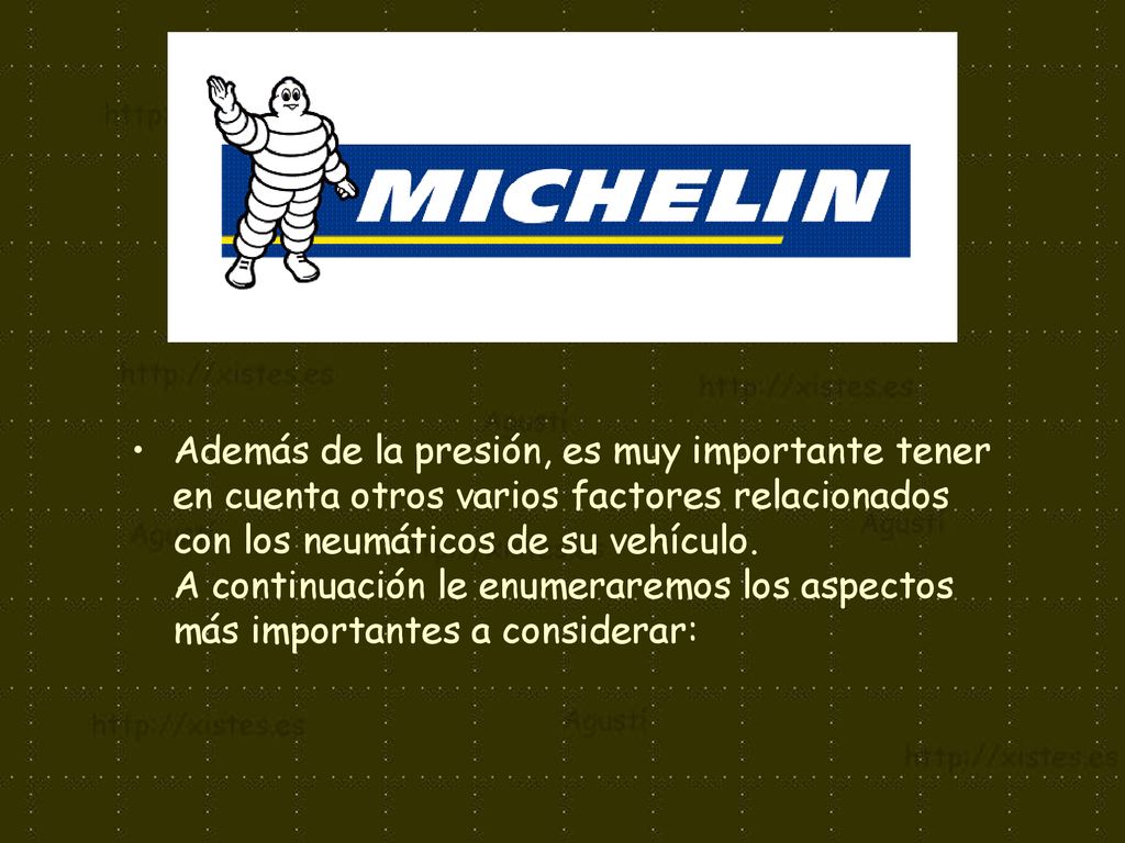 Además de la presión, es muy importante tener en cuenta otros varios factores relacionados con los neumáticos de su vehículo.