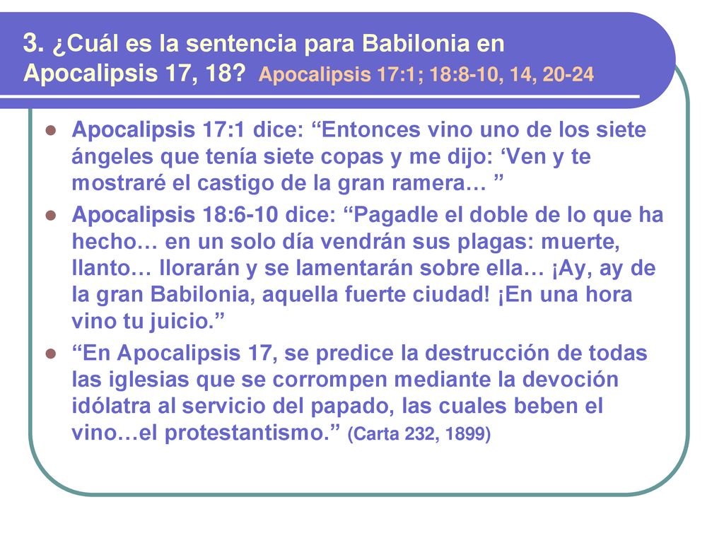 3. ¿Cuál es la sentencia para Babilonia en Apocalipsis 17, 18