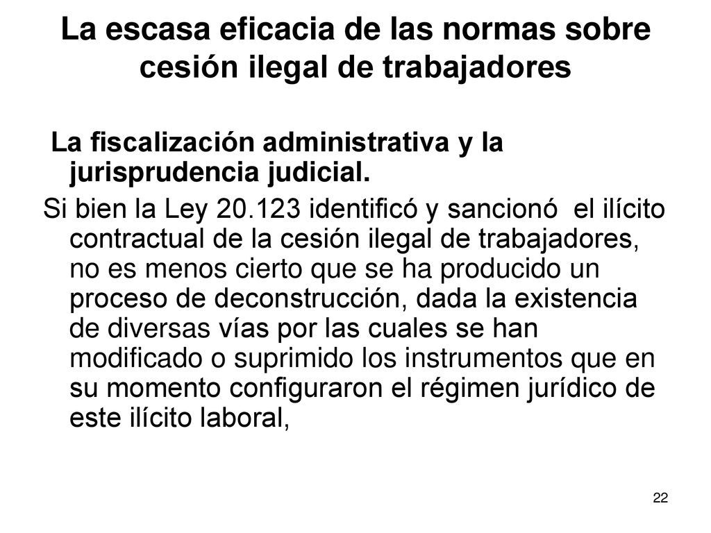 La escasa eficacia de las normas sobre cesión ilegal de trabajadores