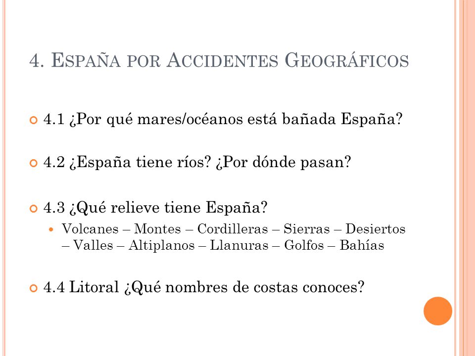 4. España por Accidentes Geográficos