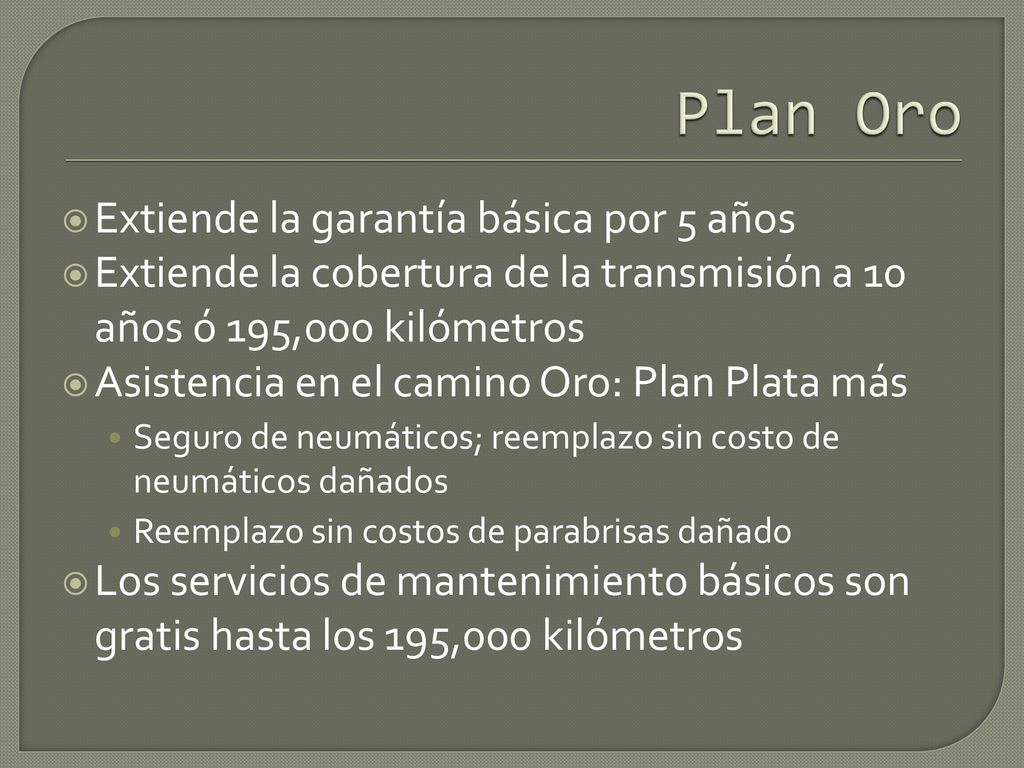 Plan Oro Extiende la garantía básica por 5 años
