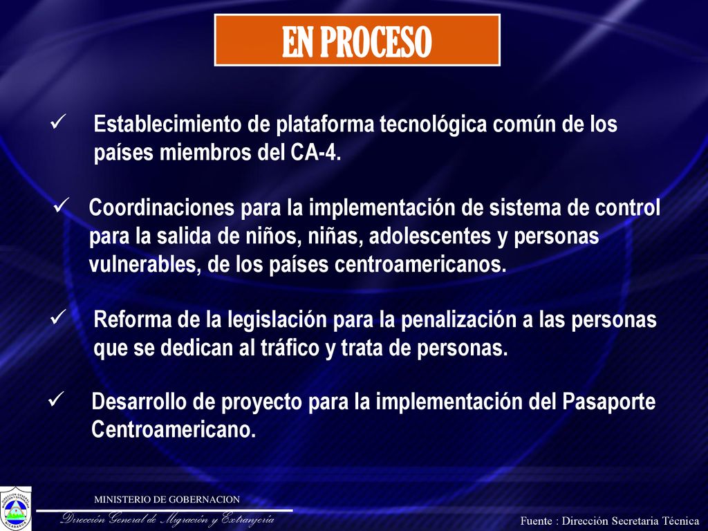 EN PROCESO Establecimiento de plataforma tecnológica común de los países miembros del CA-4.