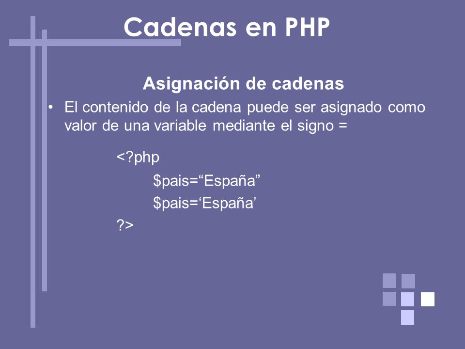 Cadenas en PHP < php Asignación de cadenas