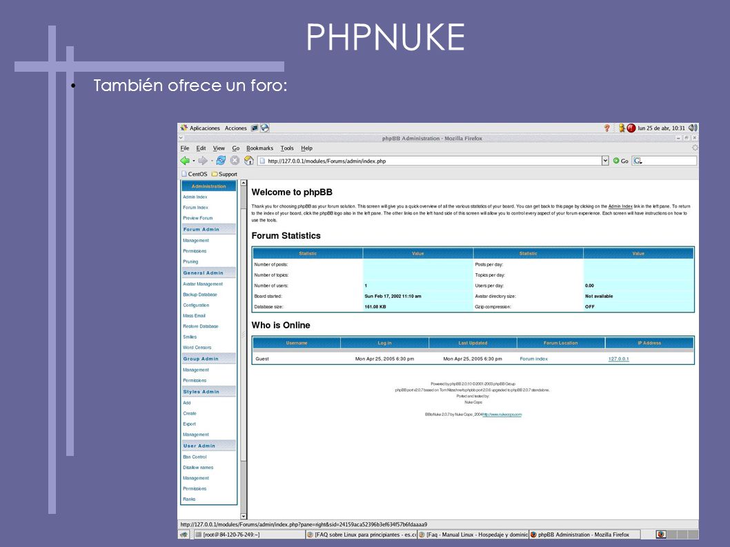 PHPNUKE También ofrece un foro: