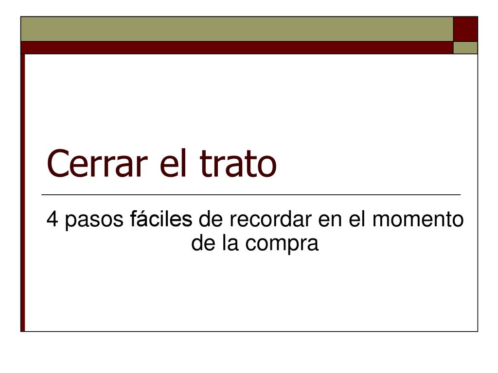 4 pasos fáciles de recordar en el momento de la compra