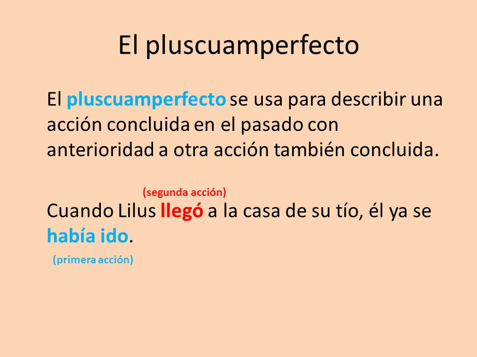 El pluscuamperfecto