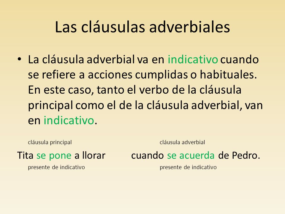 Las cláusulas adverbiales
