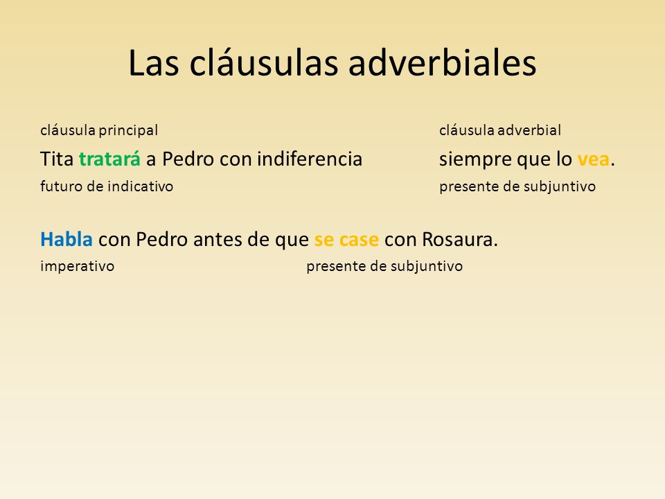 Las cláusulas adverbiales