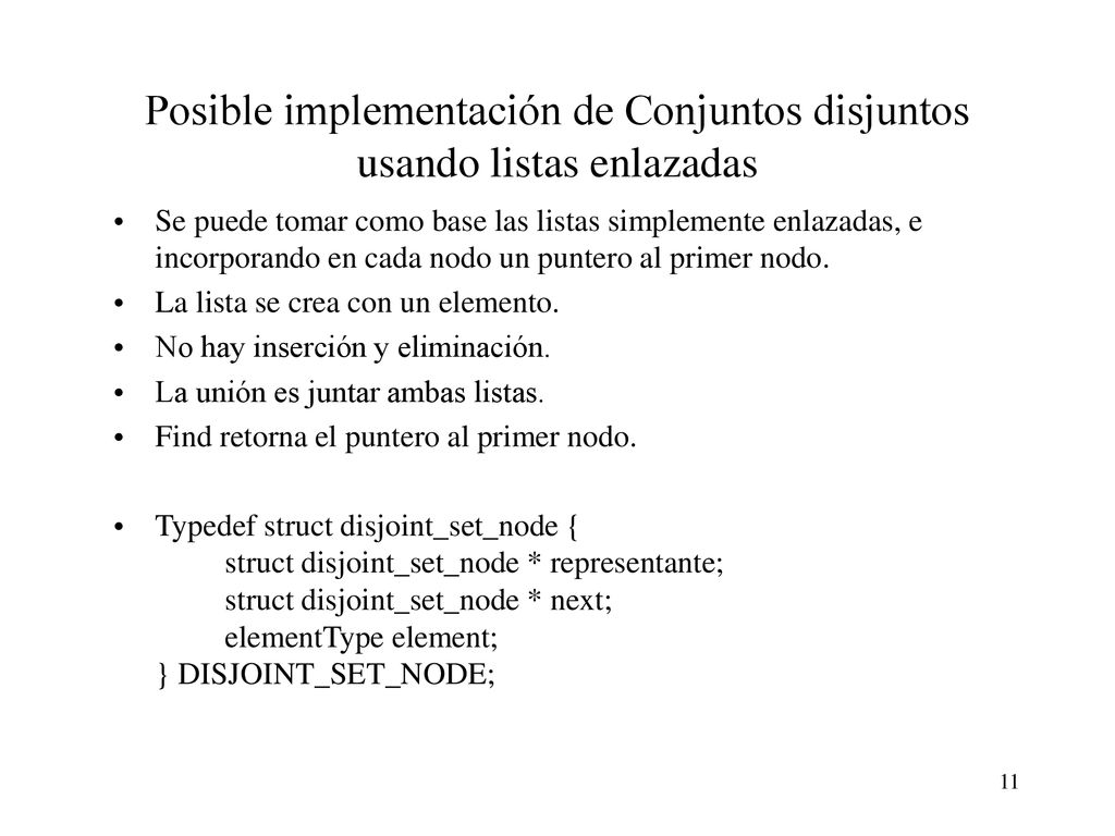 Posible implementación de Conjuntos disjuntos usando listas enlazadas