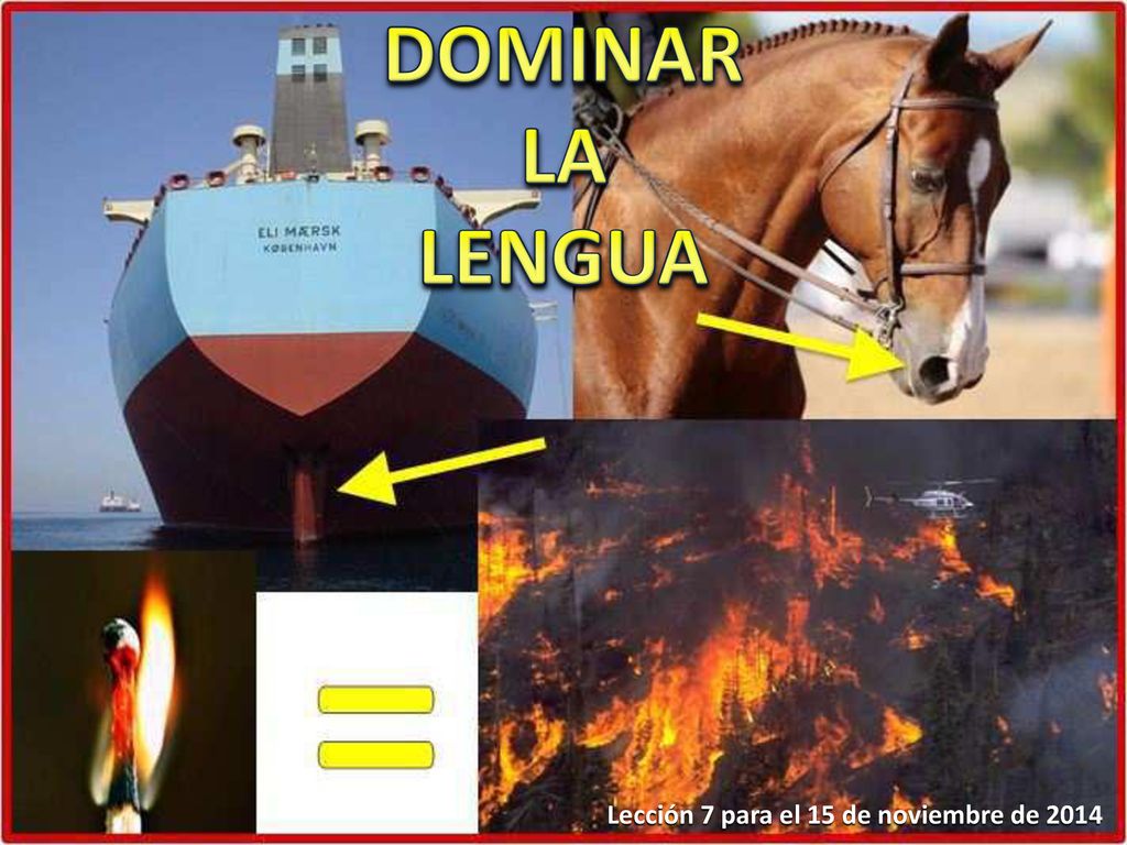 DOMINAR LA LENGUA Lección 7 para el 15 de noviembre de 2014