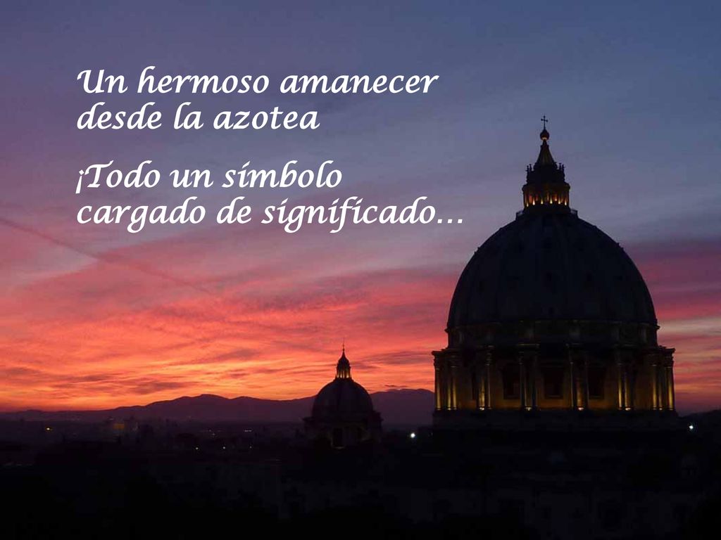 Un hermoso amanecer desde la azotea ¡Todo un símbolo cargado de significado…