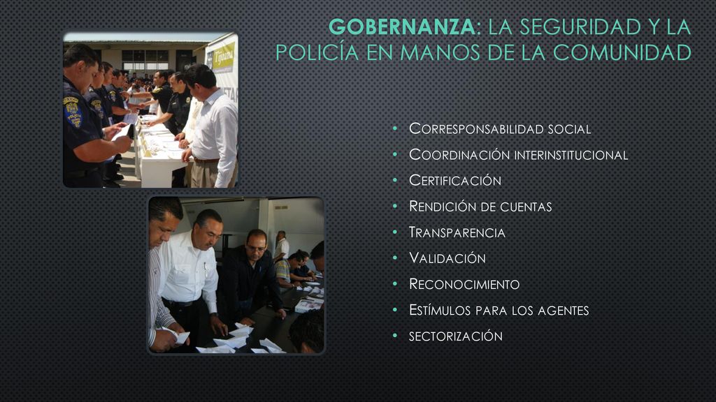 Gobernanza: la seguridad y la Policía en manos de la comunidad