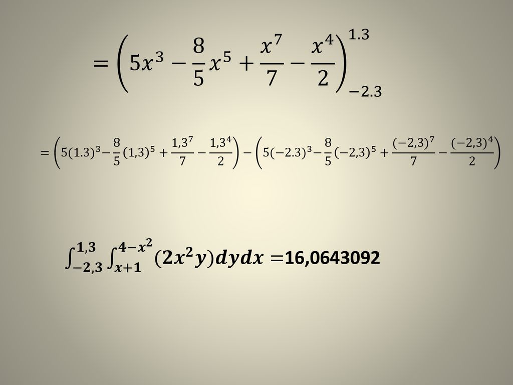 = 5 𝑥 3 − 8 5 𝑥 5 + 𝑥 7 7 − 𝑥 4 2 −