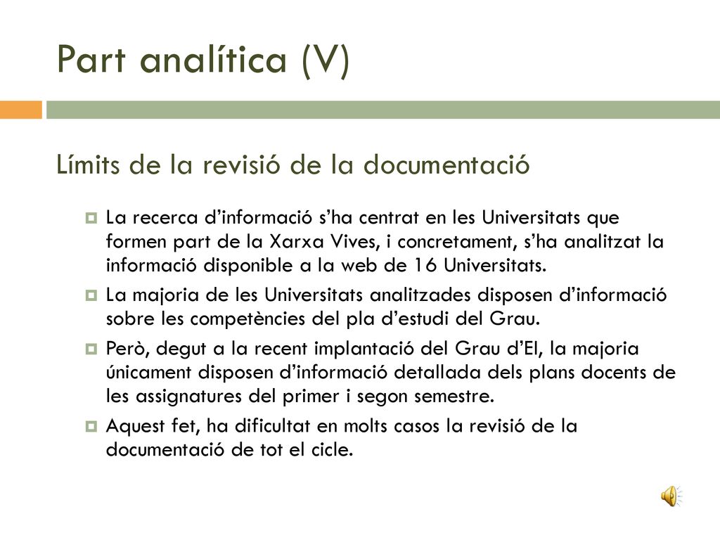 Part analítica (V) Límits de la revisió de la documentació