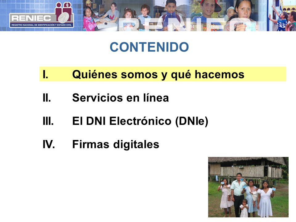 CONTENIDO I. Quiénes somos y qué hacemos II. Servicios en línea