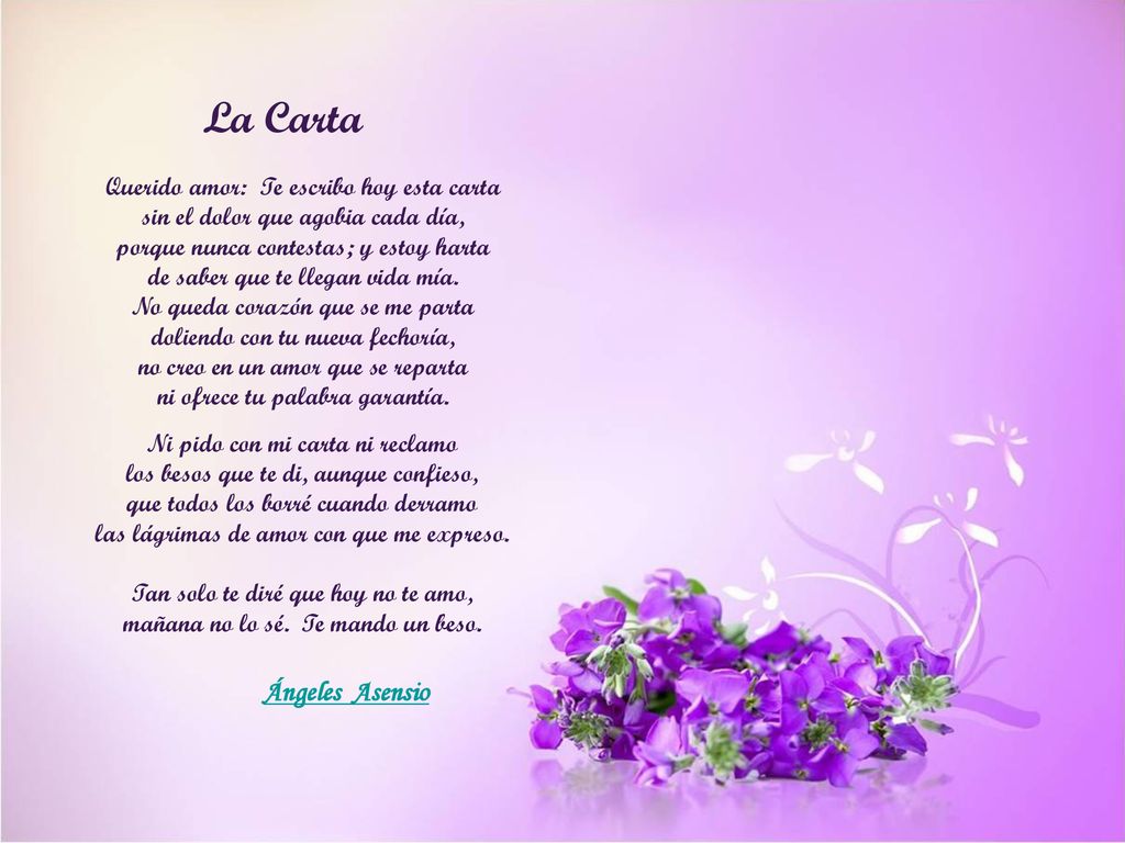 La Carta Ángeles Asensio Querido amor: Te escribo hoy esta carta