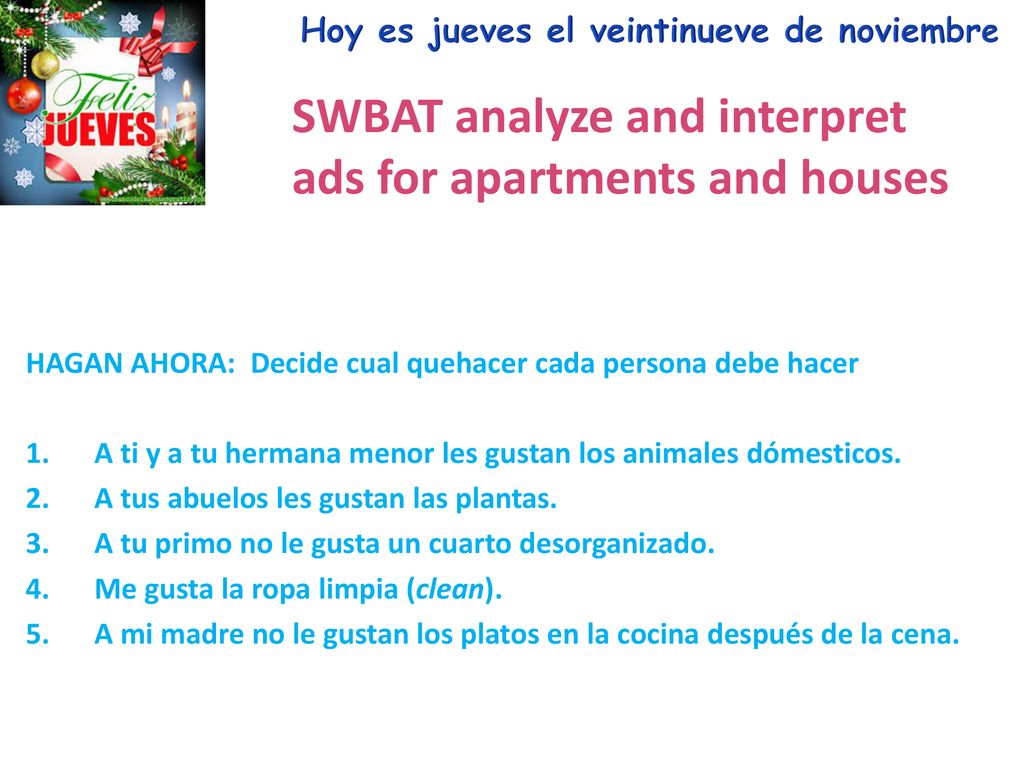 SWBAT analyze and interpret ads for apartments and houses