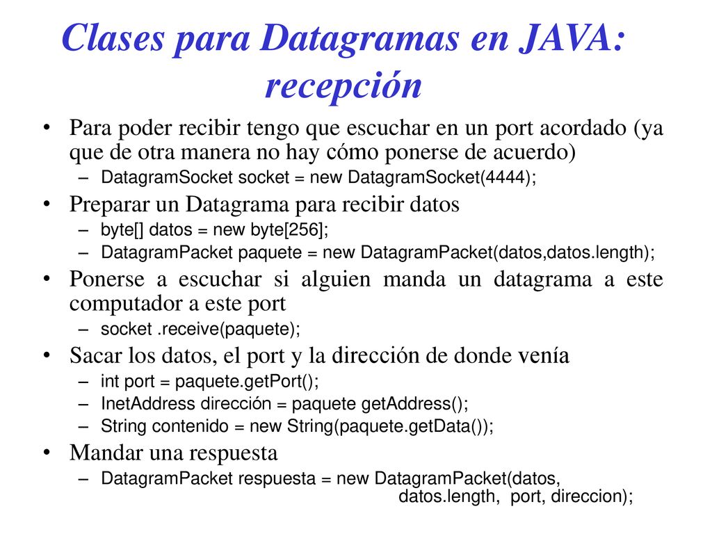Clases para Datagramas en JAVA: recepción