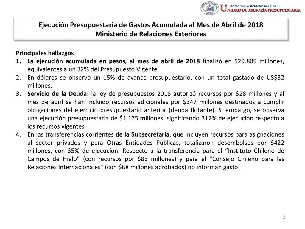 Ejecución Presupuestaria de Gastos Acumulada al Mes de Abril de 2018 Ministerio de Relaciones Exteriores