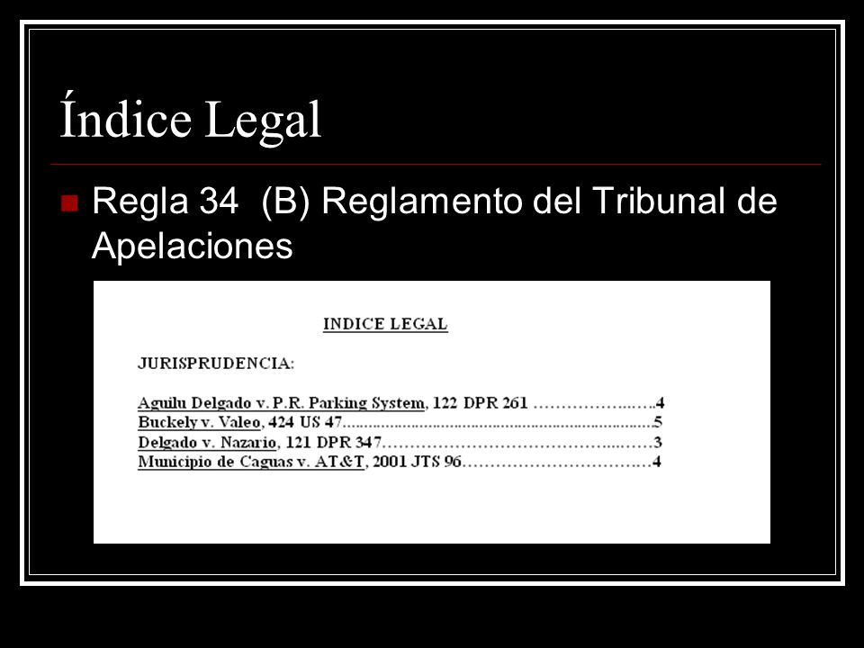 Índice Legal Regla 34 (B) Reglamento del Tribunal de Apelaciones