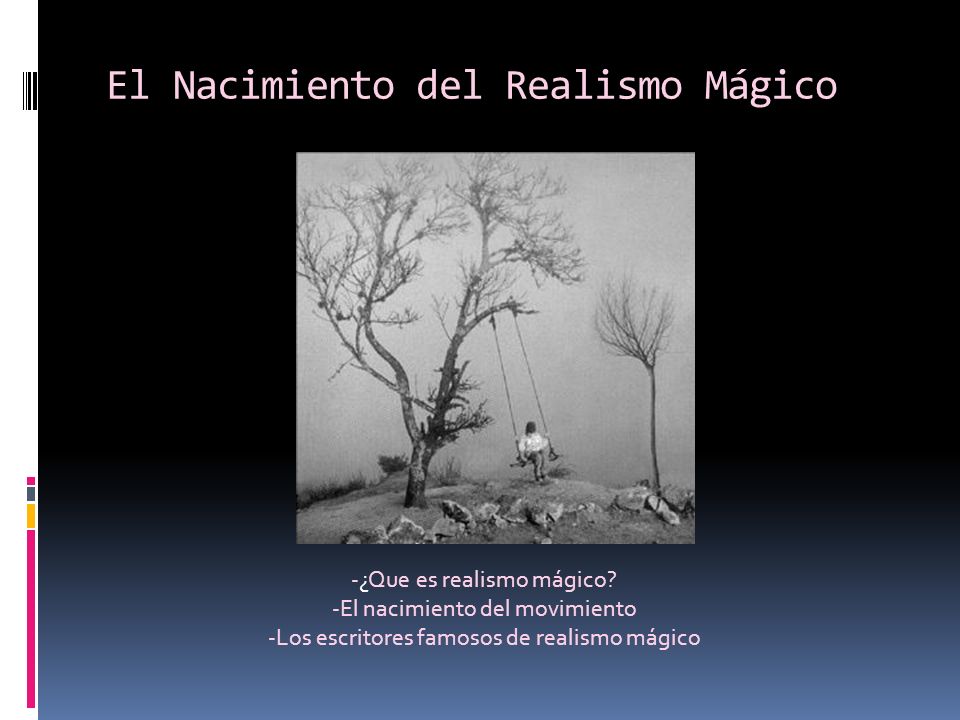 El Nacimiento del Realismo Mágico