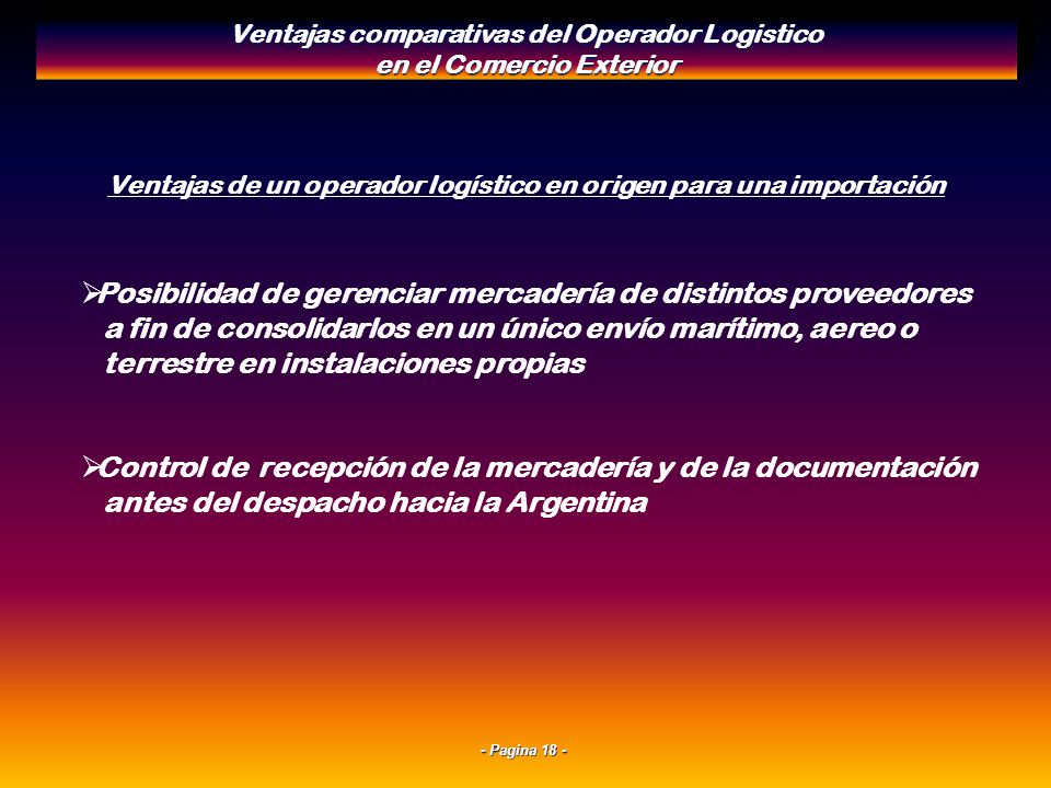 Ventajas comparativas del Operador Logistico en el Comercio Exterior