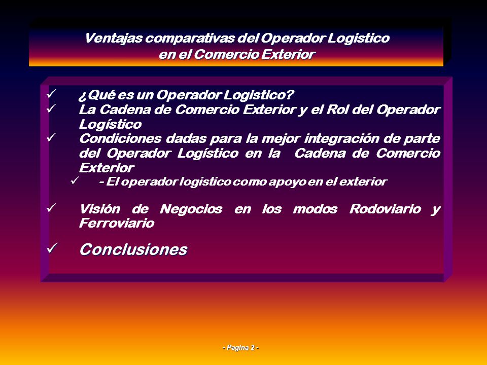 Ventajas comparativas del Operador Logistico en el Comercio Exterior