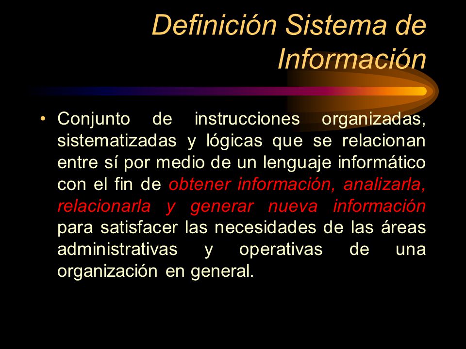 Definición Sistema de Información