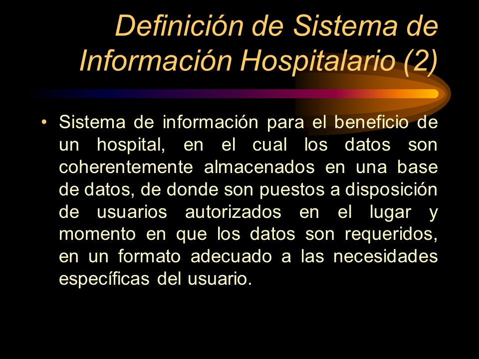 Definición de Sistema de Información Hospitalario (2)