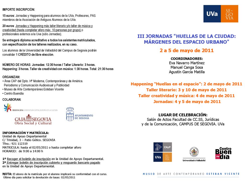 III JORNADAS HUELLAS DE LA CIUDAD: MÁRGENES DEL ESPACIO URBANO