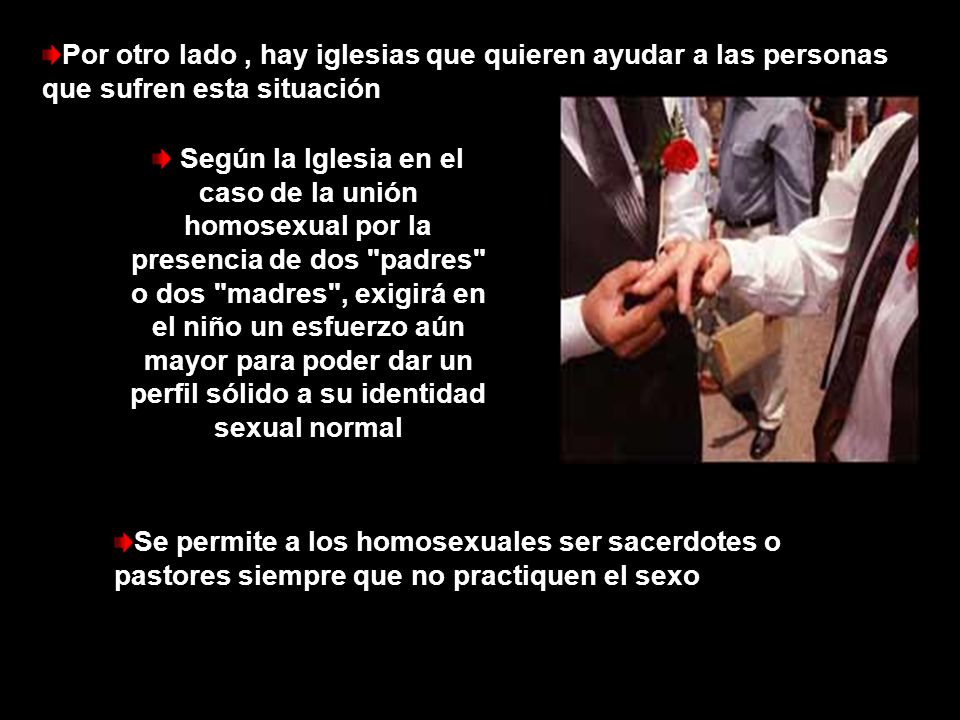 Por otro lado , hay iglesias que quieren ayudar a las personas que sufren esta situación