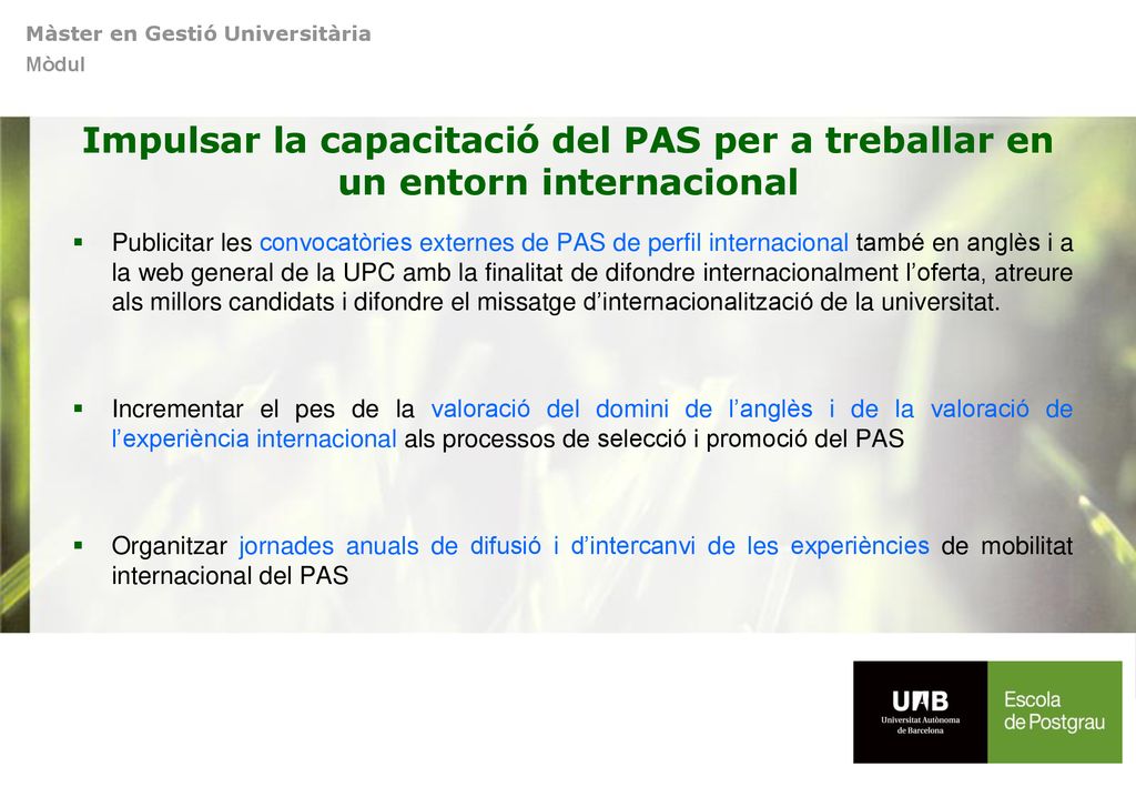 Impulsar la capacitació del PAS per a treballar en un entorn internacional