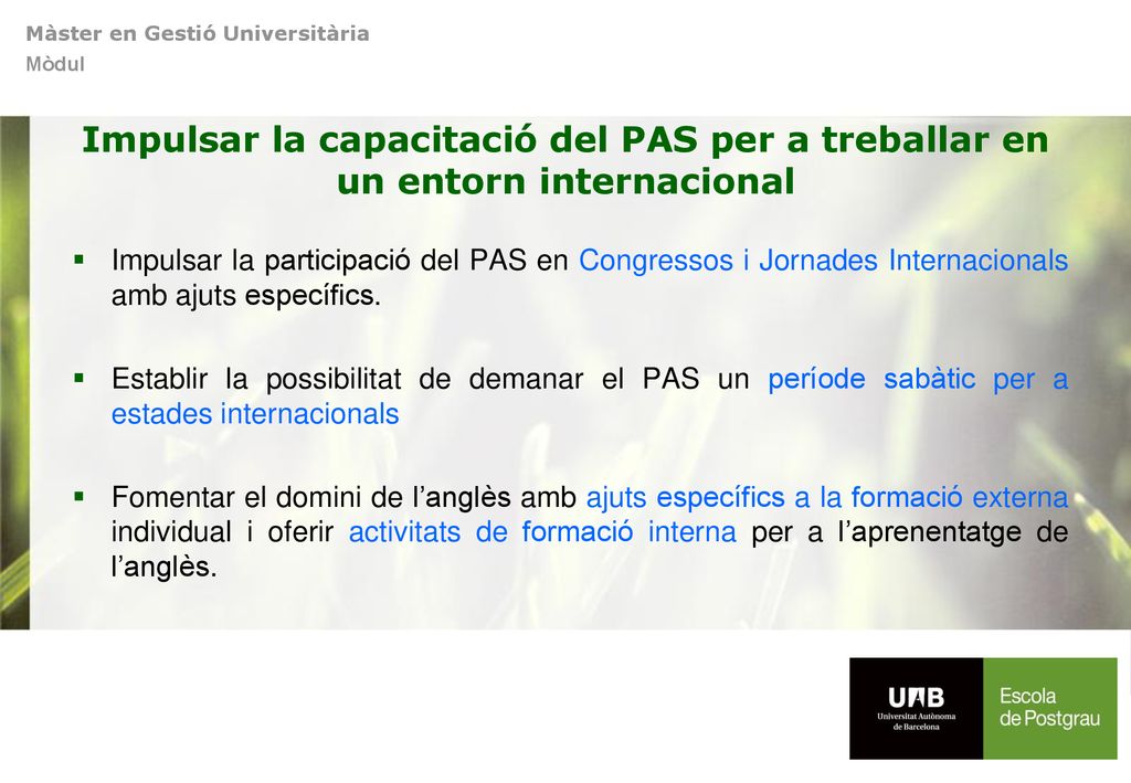 Impulsar la capacitació del PAS per a treballar en un entorn internacional