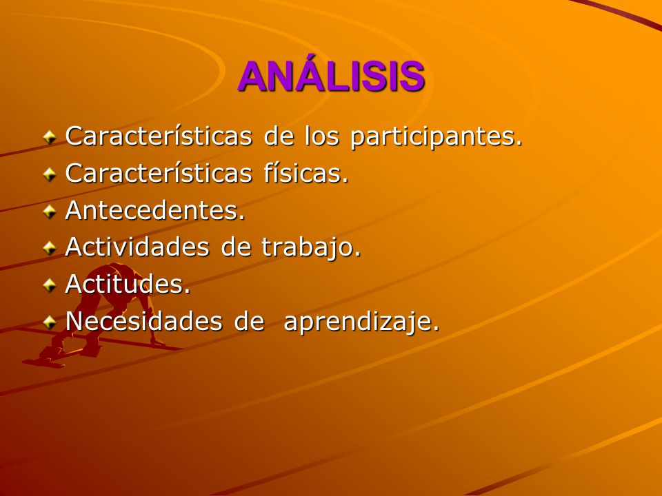 ANÁLISIS Características de los participantes.