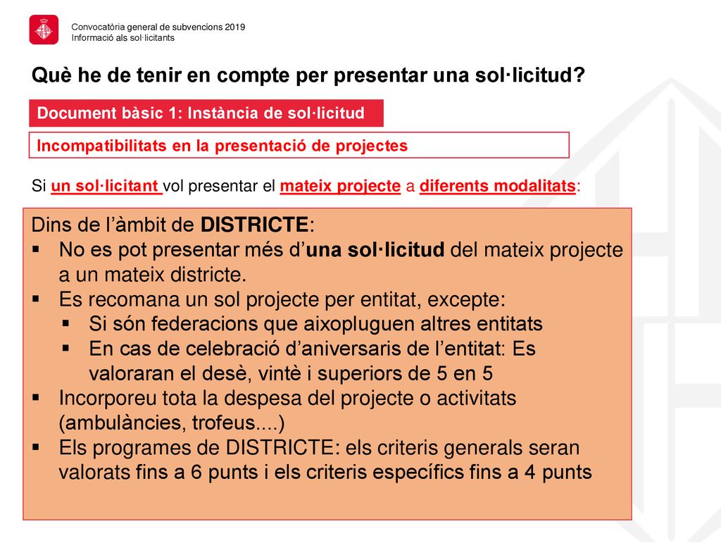 Què he de tenir en compte per presentar una sol·licitud