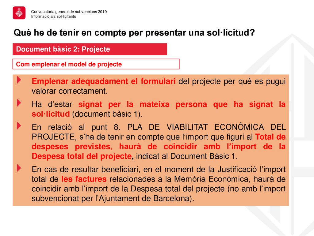 Què he de tenir en compte per presentar una sol·licitud