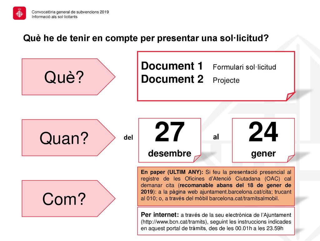 27 24 Què Quan Com Document 1 Formulari sol·licitud