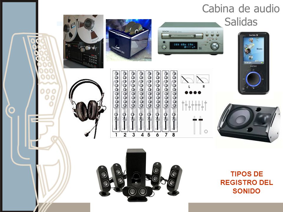 TIPOS DE REGISTRO DEL SONIDO