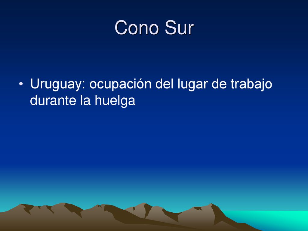 Cono Sur Uruguay: ocupación del lugar de trabajo durante la huelga