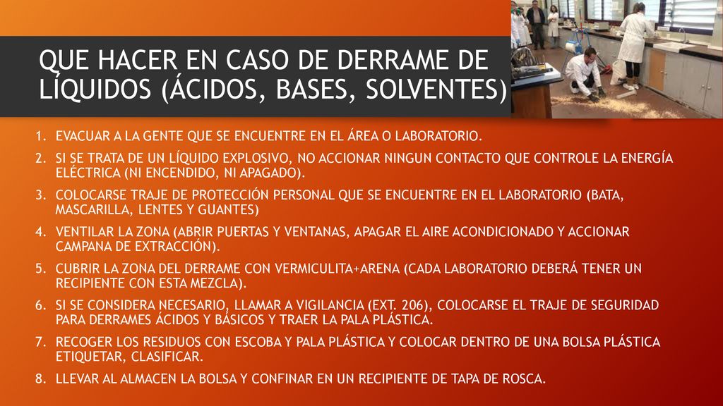 QUE HACER EN CASO DE DERRAME DE LÍQUIDOS (ÁCIDOS, BASES, SOLVENTES)
