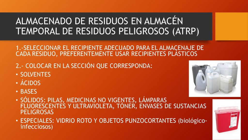 ALMACENADO DE RESIDUOS EN ALMACÉN TEMPORAL DE RESIDUOS PELIGROSOS (ATRP)