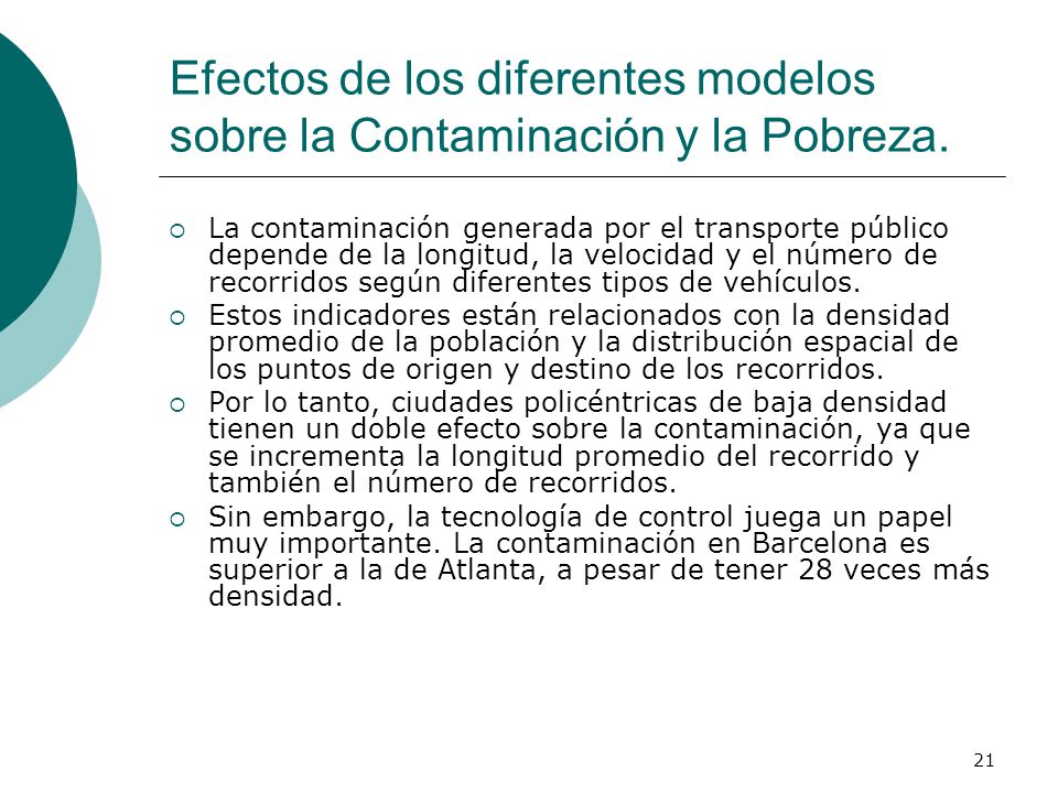Efectos de los diferentes modelos sobre la Contaminación y la Pobreza.