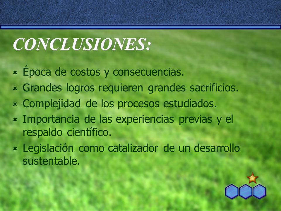 CONCLUSIONES: Época de costos y consecuencias.