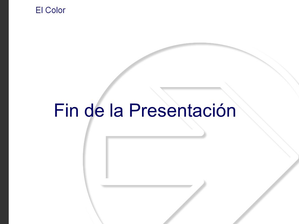 El Color Fin de la Presentación