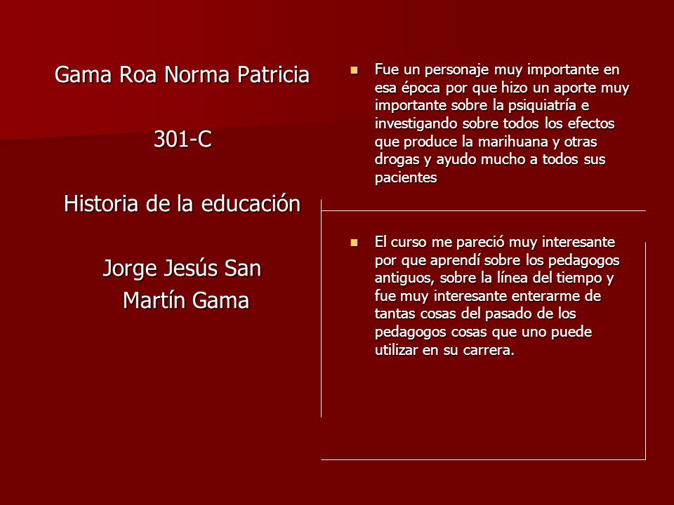 Gama Roa Norma Patricia 301-C Historia de la educación Jorge Jesús San
