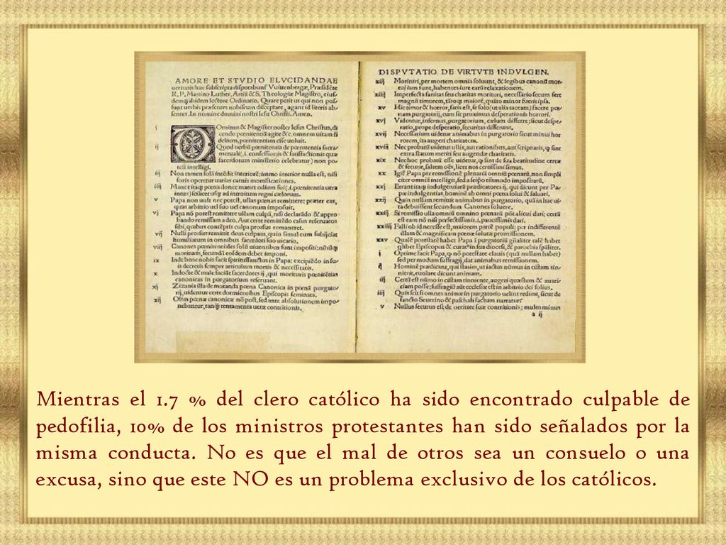 Mientras el 1.7 % del clero católico ha sido encontrado culpable de pedofilia, 10% de los ministros protestantes han sido señalados por la misma conducta.