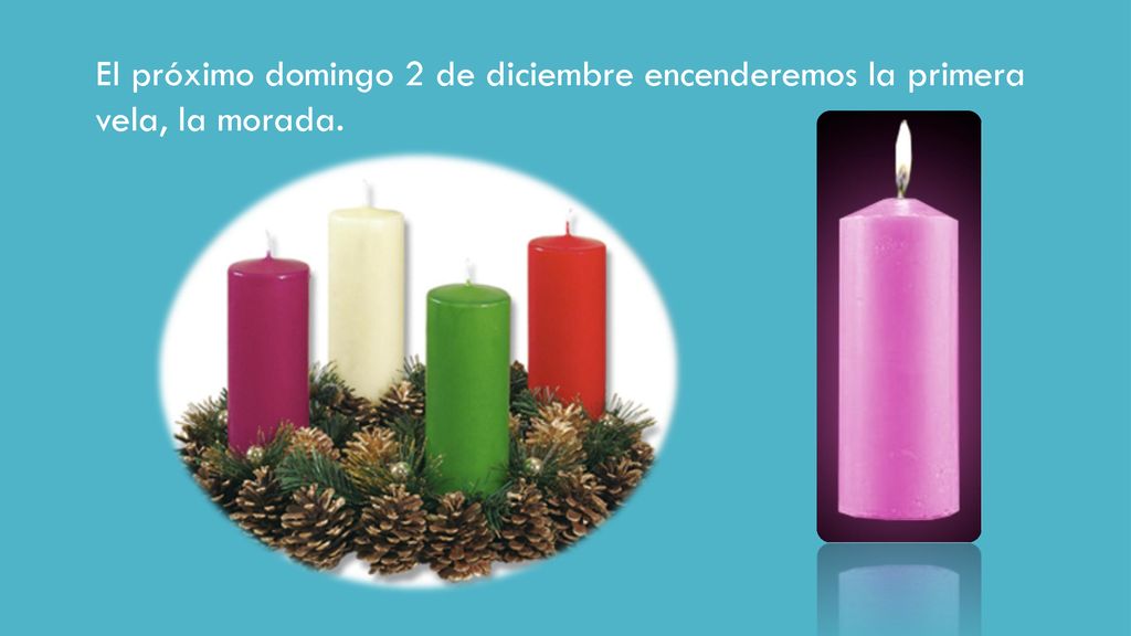 El próximo domingo 2 de diciembre encenderemos la primera vela, la morada.