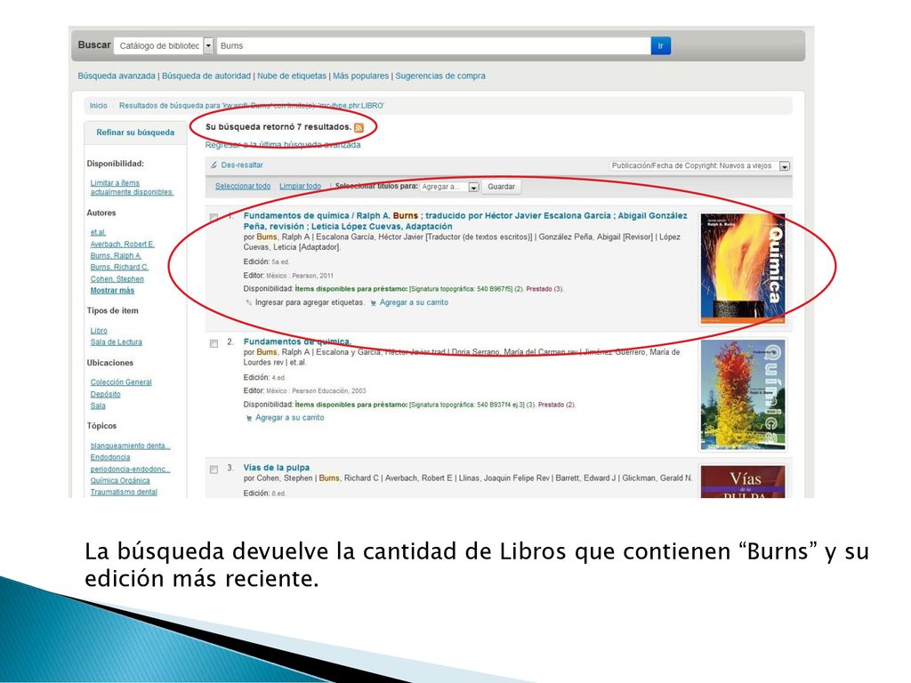 La búsqueda devuelve la cantidad de Libros que contienen Burns y su edición más reciente.